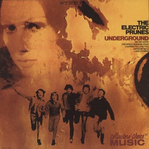 The Electric Prunes - Underground (Reissue) (1967/2000)