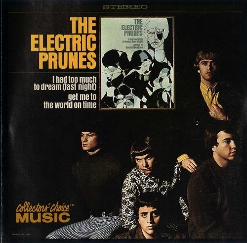 The Electric Prunes - I Had Too Much To Dream (Last Night) (Reissue) (1967/2000)