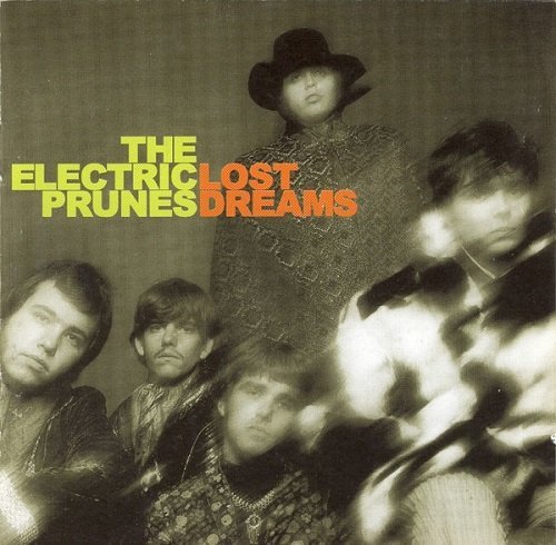 The Electric Prunes - Lost Dreams (2001)