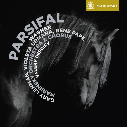 Gary Lehman, Violeta Urmana, Rene Pape - Wagner: Parsifal (2010)