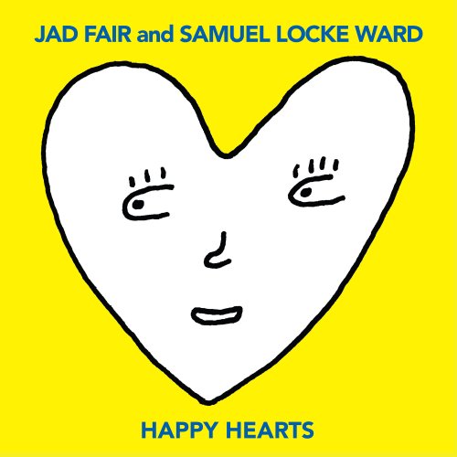 Jad Fair & Samuel Locke Ward - Happy Hearts (2023) [Hi-Res]