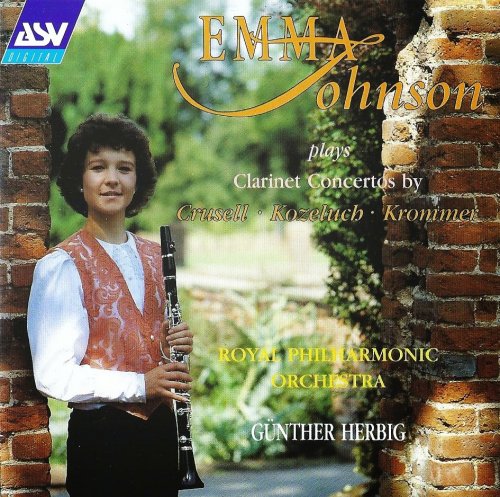 Emma Johnson - Crusell, Kozeluch, Krommer: Clarinet Concertos (1991) CD-Rip