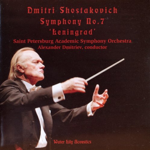 Alexander Dmitriev - Shostakovich: Symphony 7 'Leningrad' (2005) Hi-Res