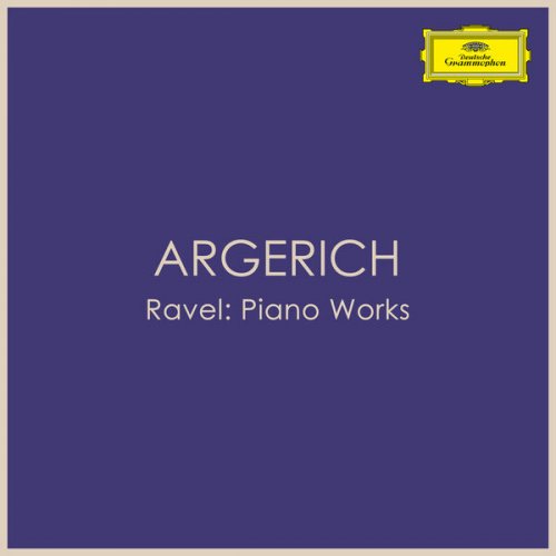 Martha Argerich - Ravel: Piano Works (2023)