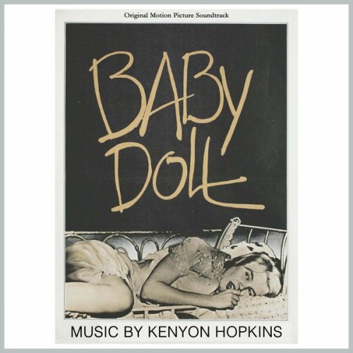 Kenyon Hopkins - Elia Kazan's Baby Doll - Original Complete Motion Picture Soundtrack (2023)