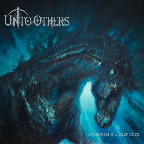 Unto Others - Strength II…Deep Cuts (2023) Hi Res