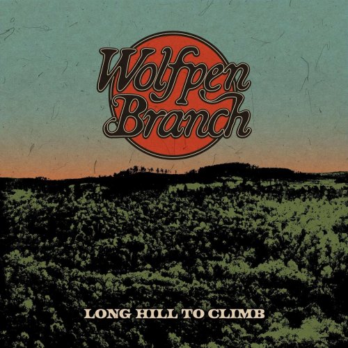 Wolfpen Branch - LONG HILL TO CLIMB (2023)