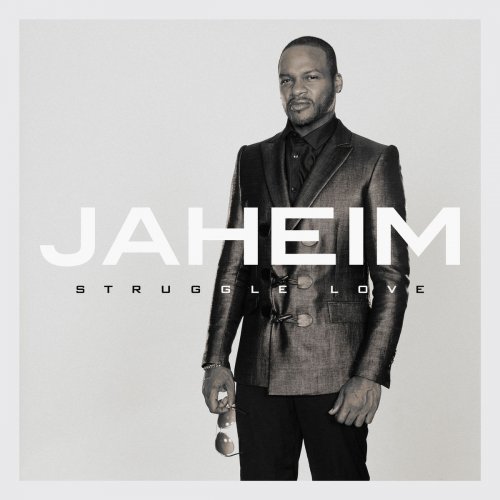 Jaheim - Struggle Love (2016)