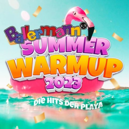 VA - Ballermann Summer Warmup 2023 - Die Hits der Playa (2023)