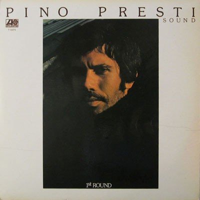 Pino Presti Sound - 1st Round (1976)