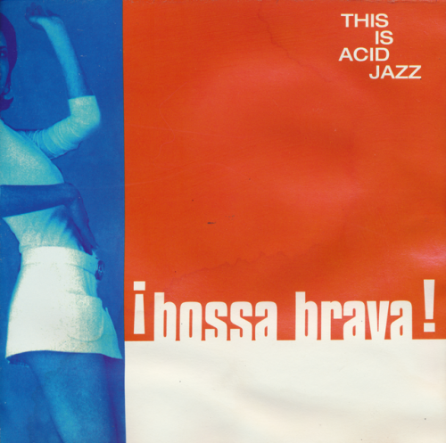 VA - This Is Acid Jazz: Bossa Brava (1995) [CD-Rip]