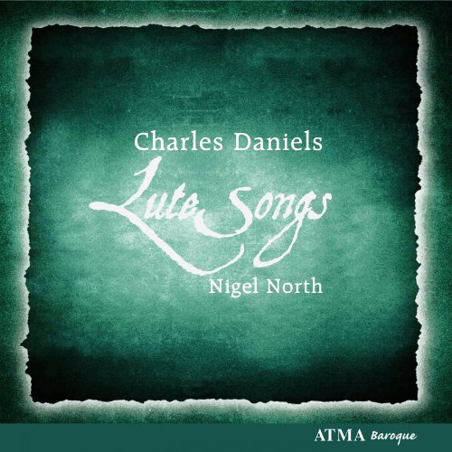 Charles Daniels, Nigel North - Lute Songs (2007)