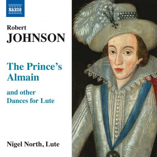 Nigel North - Robert Johnson: The Prince’s Almain (2010)