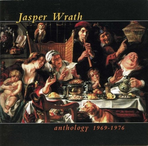 Jasper Wrath - Anthology 1969-1976 (1996)