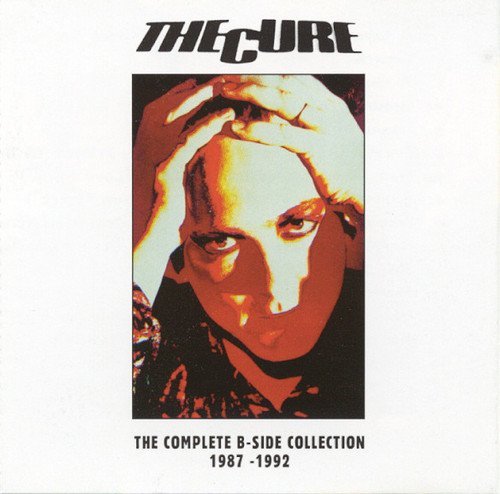 The Cure - The Complete B-Side Collection 1987-1992 (1993)