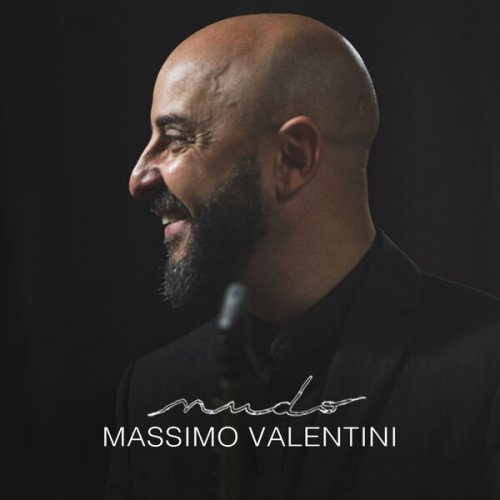 Massimo Valentini, Filippo Macchiarelli & Paolo Sorci - Nudo (2023) [Hi-Res]