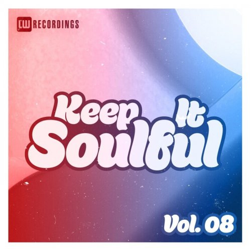 VA - Keep It Soulful, Vol. 08 (2023)