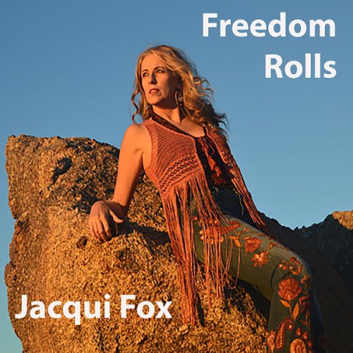 Jacqui Fox - Freedom Rolls (2023)