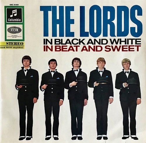 The Lords - In Black And White In Beat And Sweet (Reissue) (1965/1991)