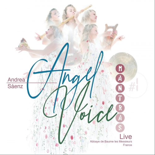 Andrea Saenz - Angel Voice Mantras (2023)