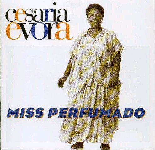 Cesaria Evora - Miss Perfumado (20th Anniversary Edition) (2012)