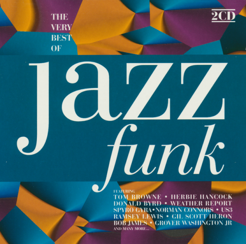 VA - The Very Best Of Jazz Funk (2CD) (1999) [CD-Rip]