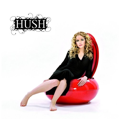 Hush - For All The Right Reasons (2007)