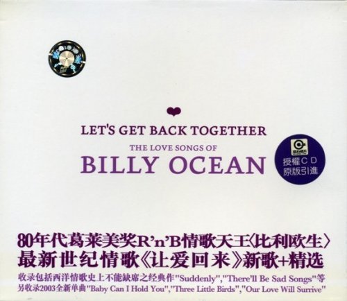 Billy Ocean - Let's Get Back Together (The Love Songs of Billy Ocean) 2003