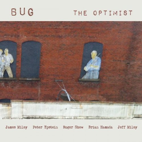 Bug - The Optimist (2015)