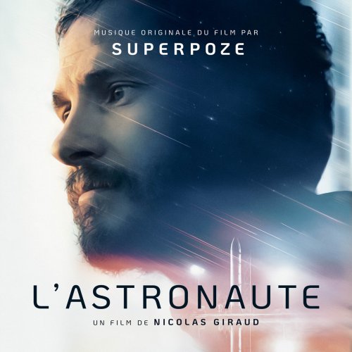 Superpoze - L'Astronaute (Bande originale du film) (2023) [Hi-Res]