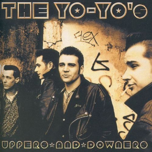 The Yo-Yo’s – Uppers And Downers (2000)