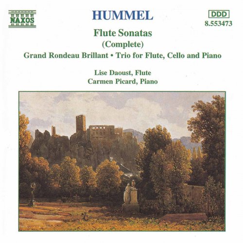 Lise Daoust, Carmen Picard, Elizabeth Dolin - Hummel: Flute Sonatas, Flute Trio, Grand Rondeau Brillant (1996)