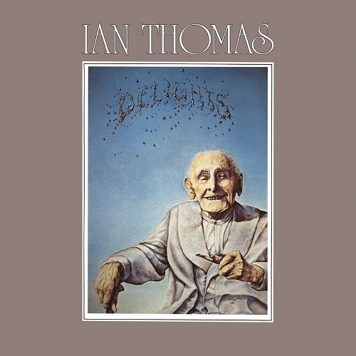 Ian Thomas - Delights (1975)