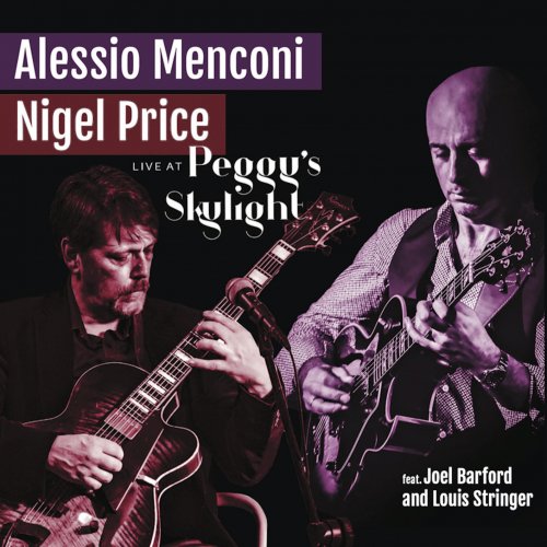 Alessio Menconi & Nigel Price featuring Joel Barford and Louis Stringer - Live at Peggy's Skylight (2023) [Hi-Res]