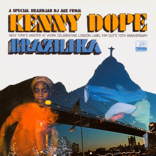 KENNY DOPE - Kenny Dope Presents Brazilika (2004)