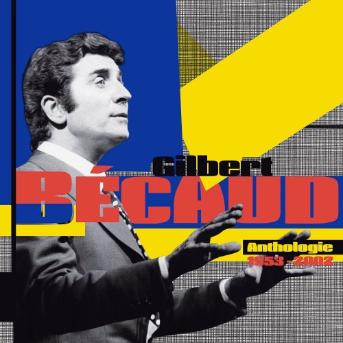 Gilbert Bécaud - Anthologie 1953-2002 (2016) {20CD Box Set}