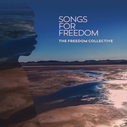 The Freedom Collective - Songs For Freedom (2023)