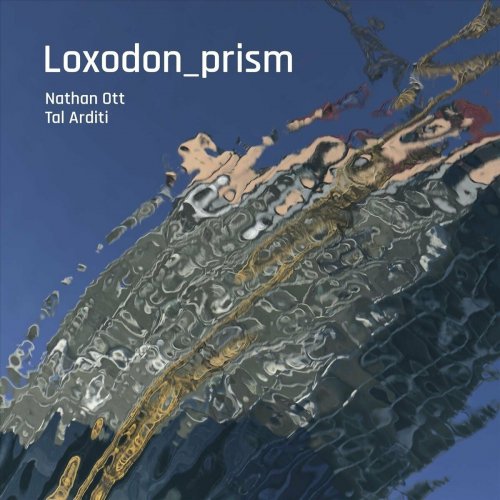 Loxodon Prism - Loxodon Prism (2023)