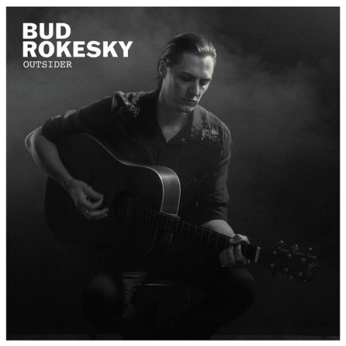 Bud Rokesky - Outsider (2023) [Hi-Res]