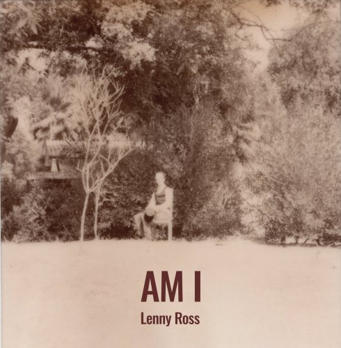 Lenny Ross - AM I Lenny Ross (2023) [Hi-Res]