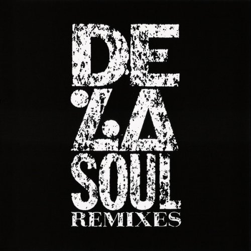 De La Soul - Remixes (1996)