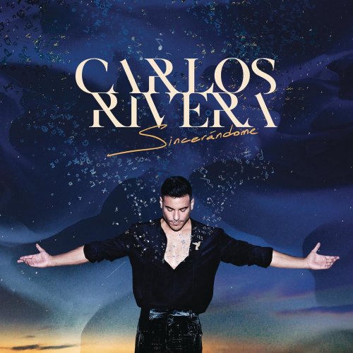 Carlos Rivera - Sincerándome (2023)