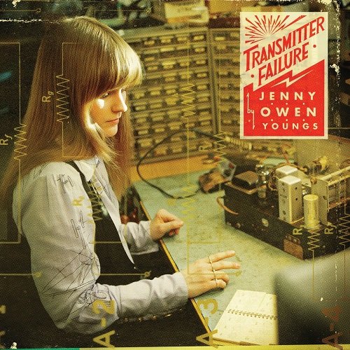 Jenny Owen Youngs - Transmitter Failure (Bonus Track Version) (2009)