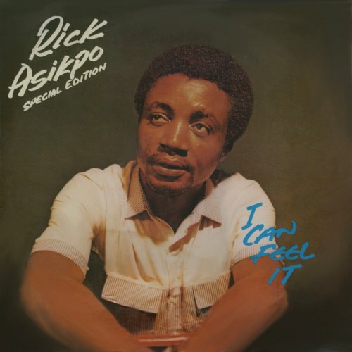 Rick Asikpo - I Can Feel It (Special Edition) (2023/1984)