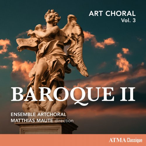 Ensemble ArtChoral - Art Choral Vol. 3: Baroque II (2023) Hi-Res