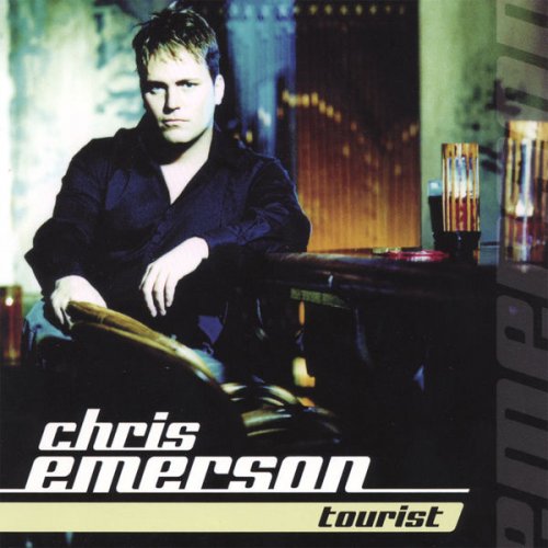 Chris Emerson - TOURIST (2003) FLAC