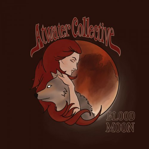 Atwater Collective - Blood Moon (2023)