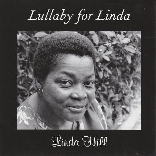Linda Hill - Lullaby for Linda (2012)