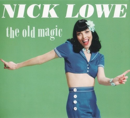 Nick Lowe – The Old Magic (2011)