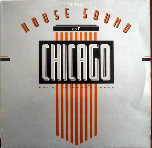 VA - The House Sound Of Chicago (1986)